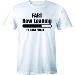 Fart Now Loading Please Wait Funny Tee Men T-shirt
